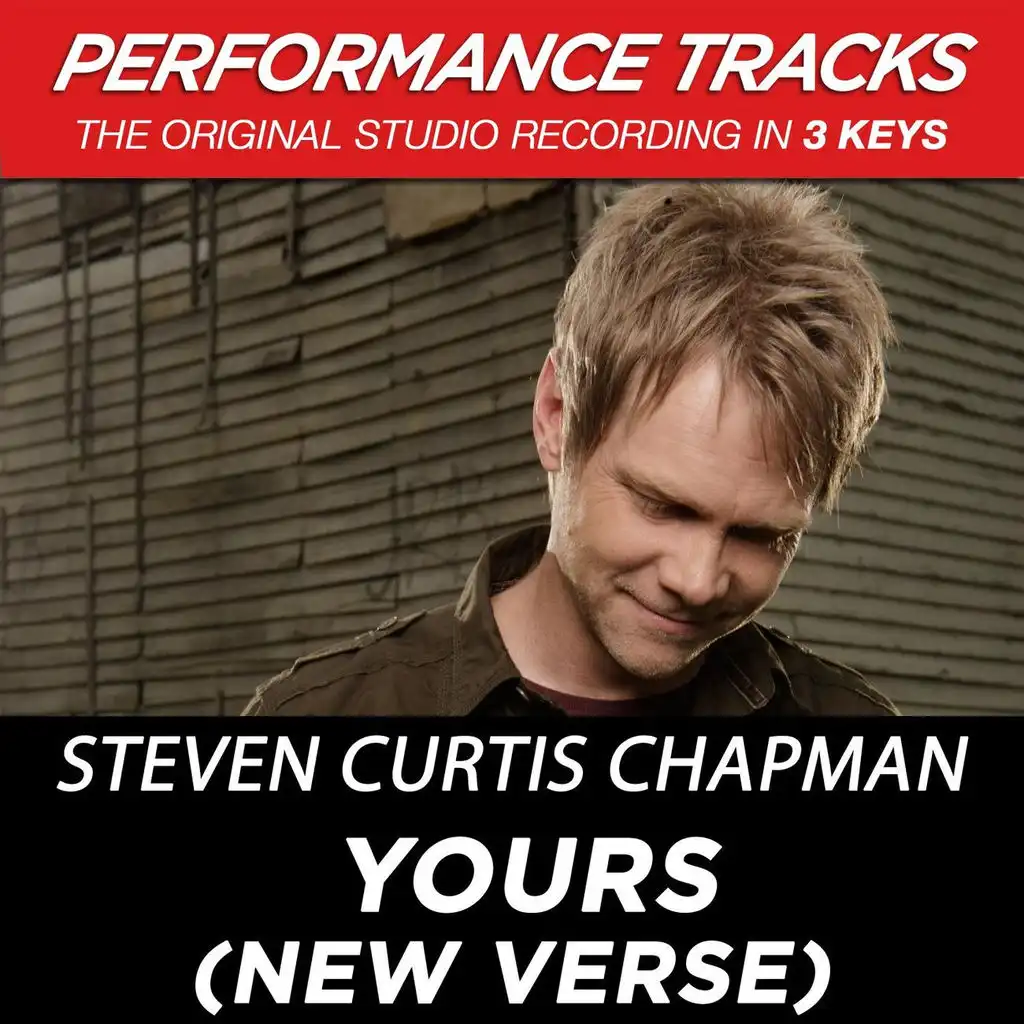 Yours (New Verse) [Performance Tracks] - EP