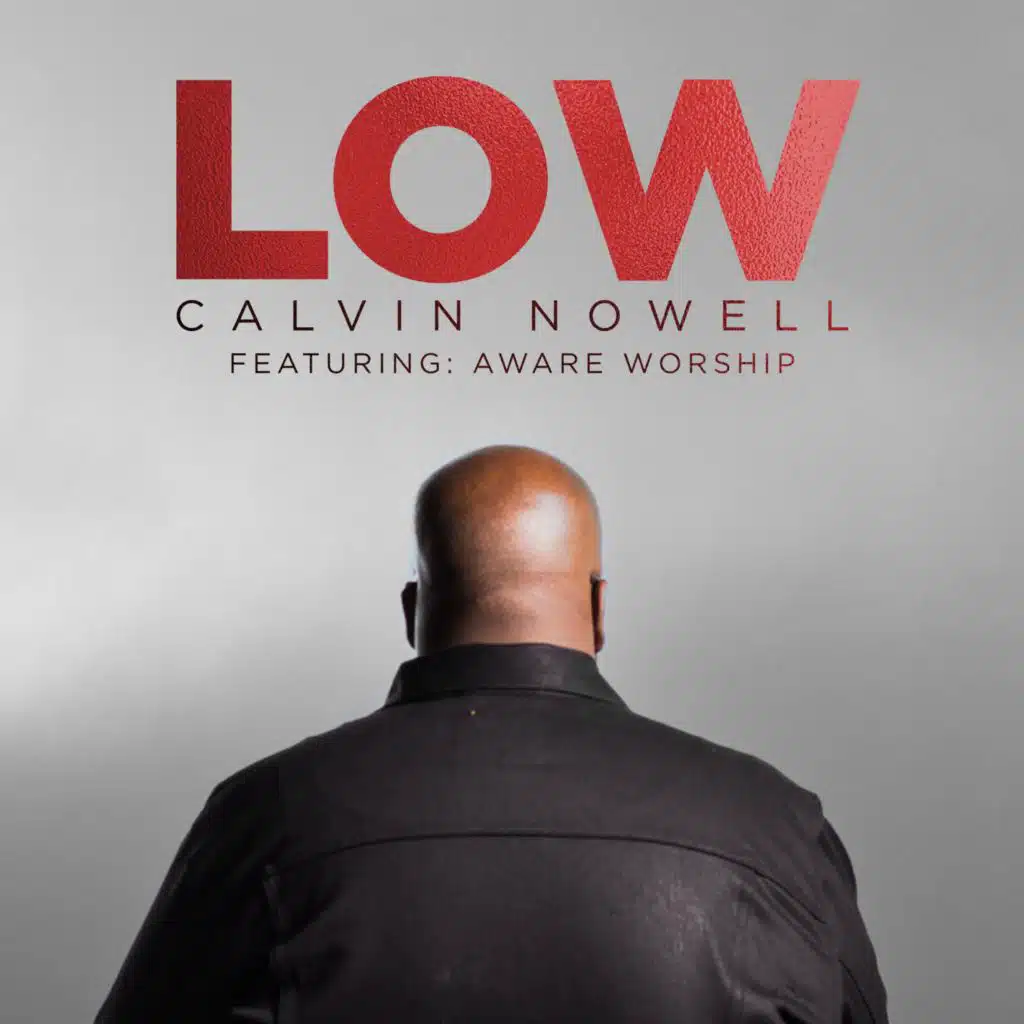 Low (feat. Aware Worship)
