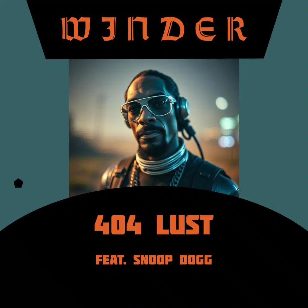 404 Lust (feat. Snoop Dogg)