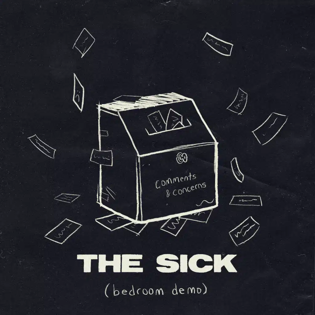 The Sick (bedroom demo)