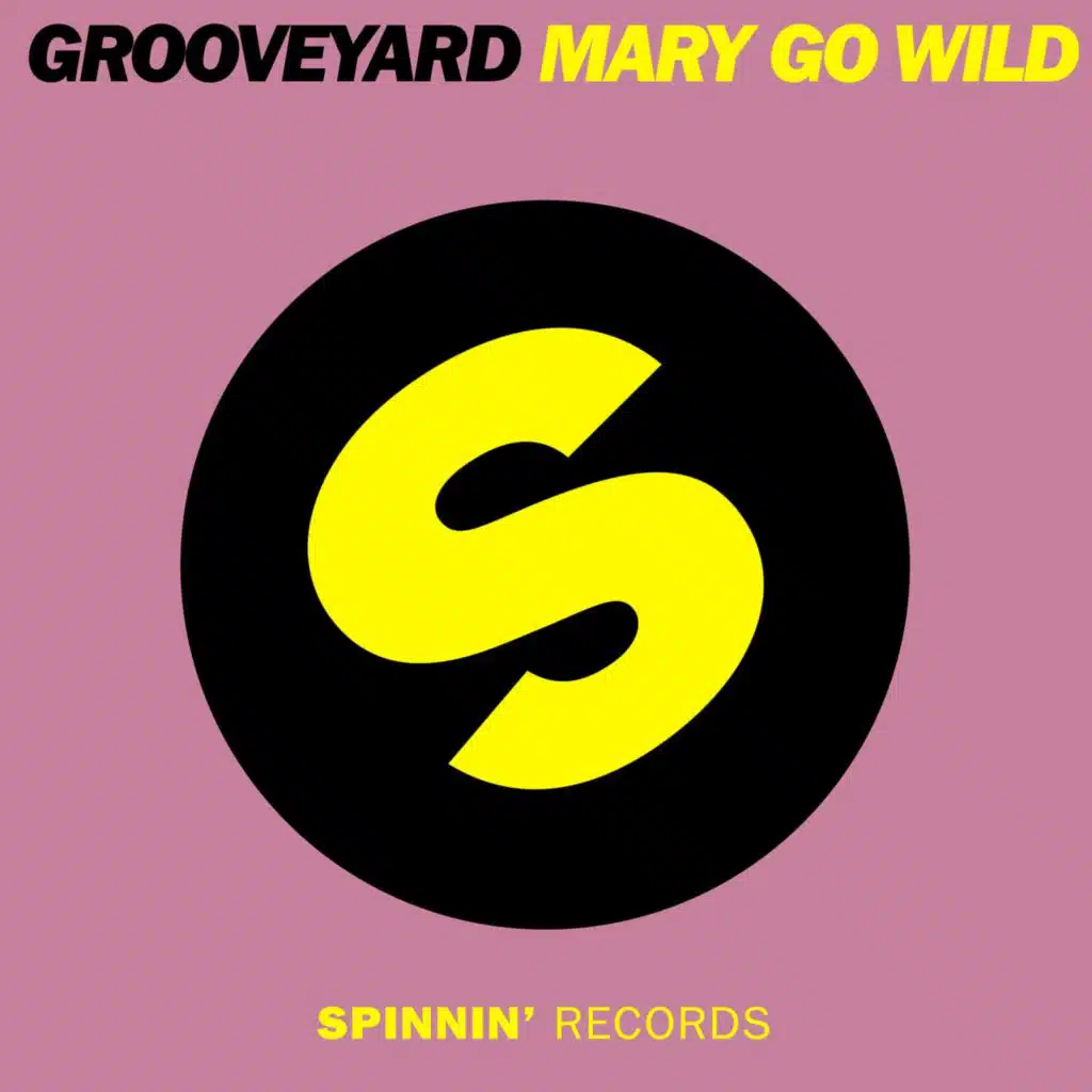 Mary Go Wild (Radio Mix)