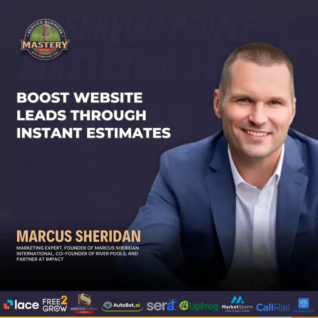 The Transparent Pricing Strategy for Service Pros to Drive 500% More Leads with Marcus Sheridan