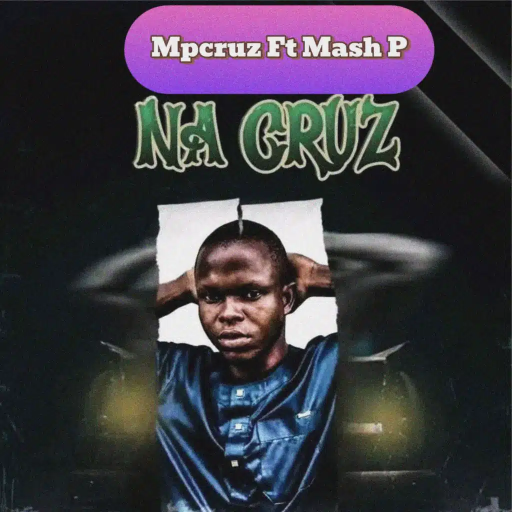 Na Cruz (feat. Mash P)