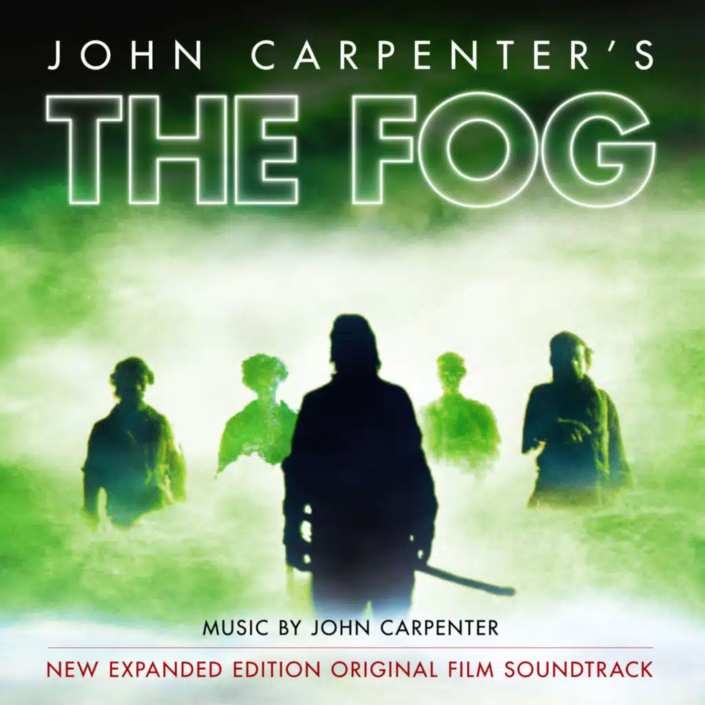 The Fog (Original Motion Picture Soundtrack) (Expanded Edition)
