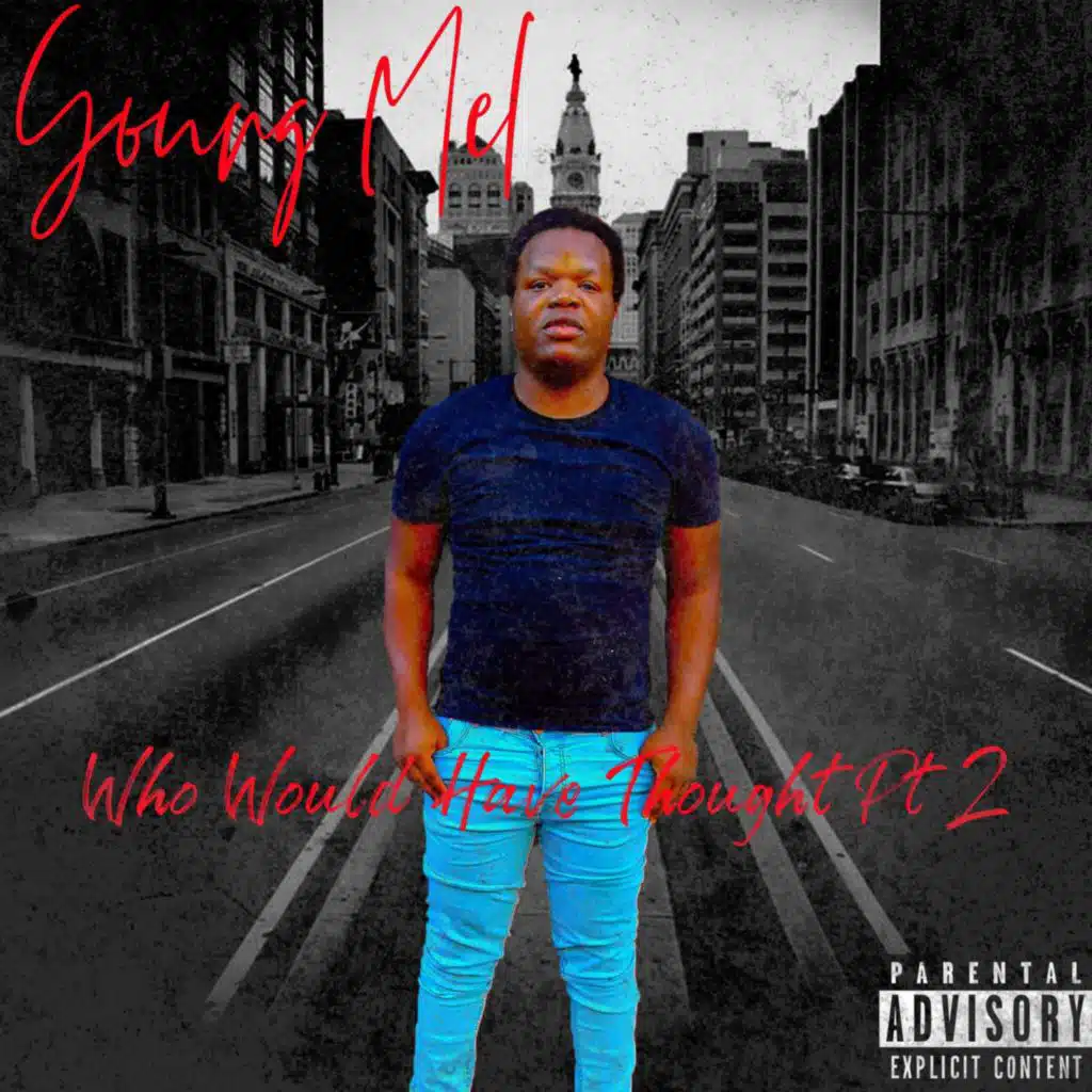 Who Would Of Thought Pt 2 (Deluxe)
