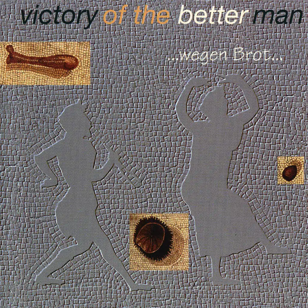 Victory Of The Better Man