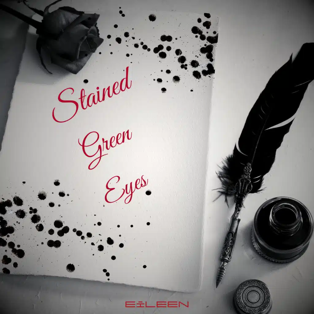 Stained Green Eyes (Alternative Version)