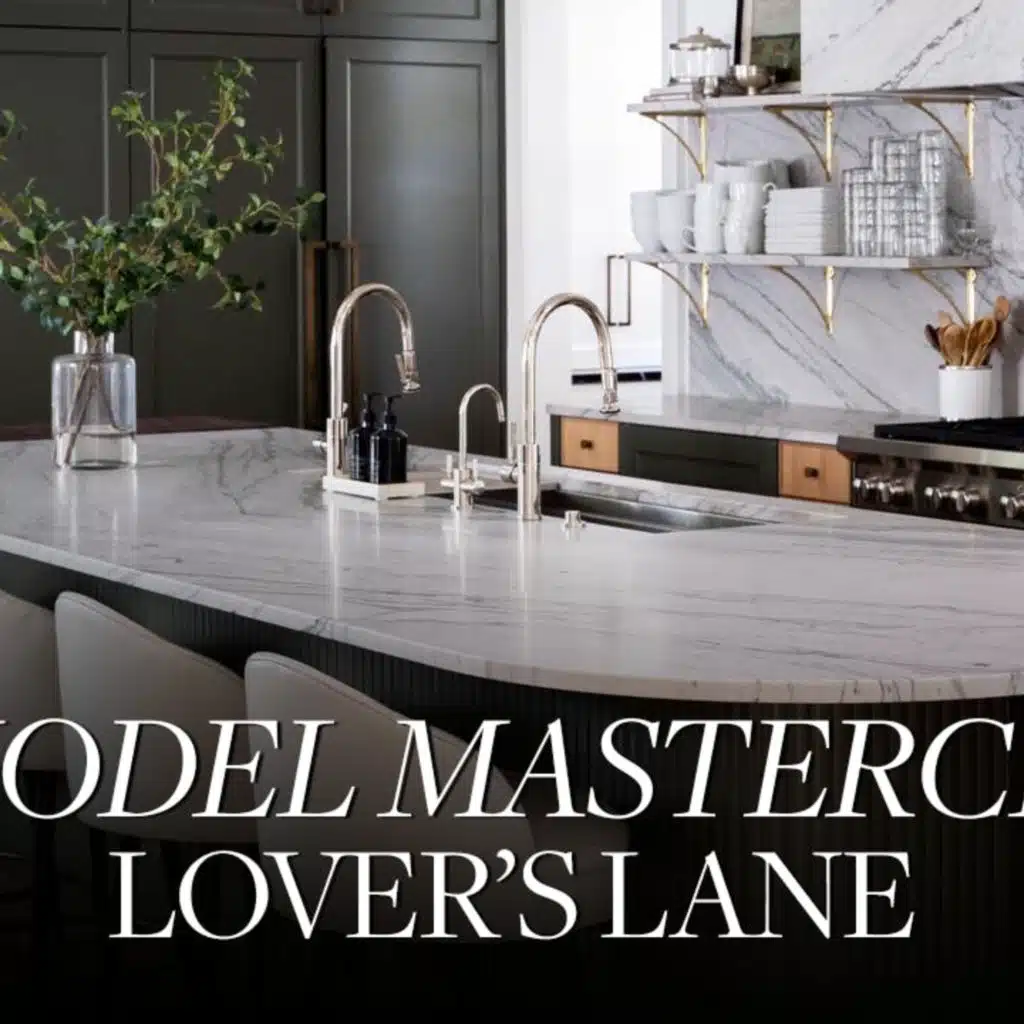 Timeless Home Makeover & Interior Design Tips | Lover’s Lane Remodel Masterclass