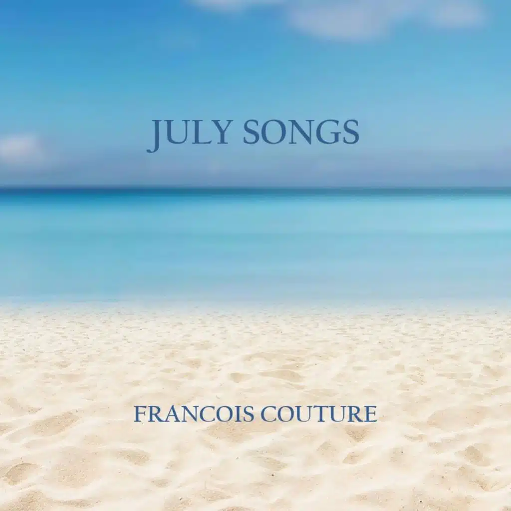 July Songs