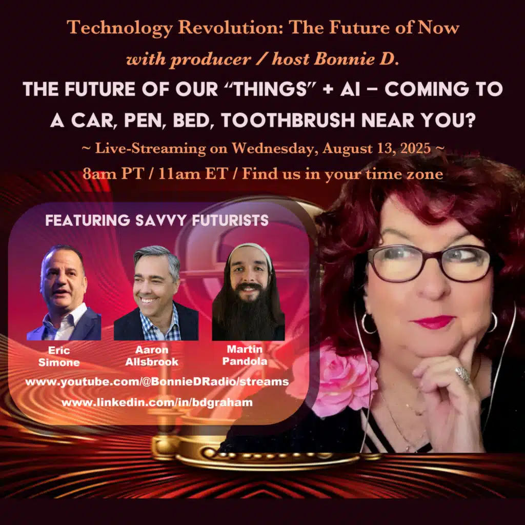 Technology Revolution: The Future of Our "Things" + AI: Coming to a Car, Toothbrush, Fridge Near You?