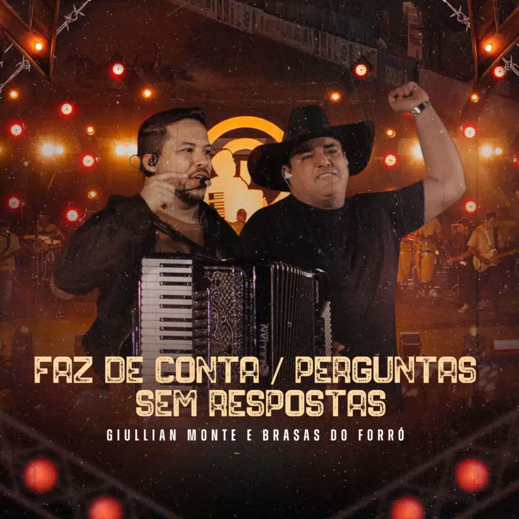 Giullian Monte & Brasas do Forró