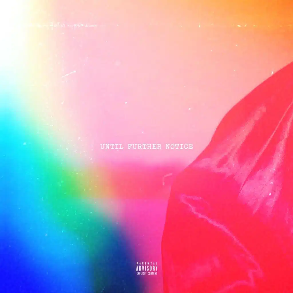 Until Further Notice