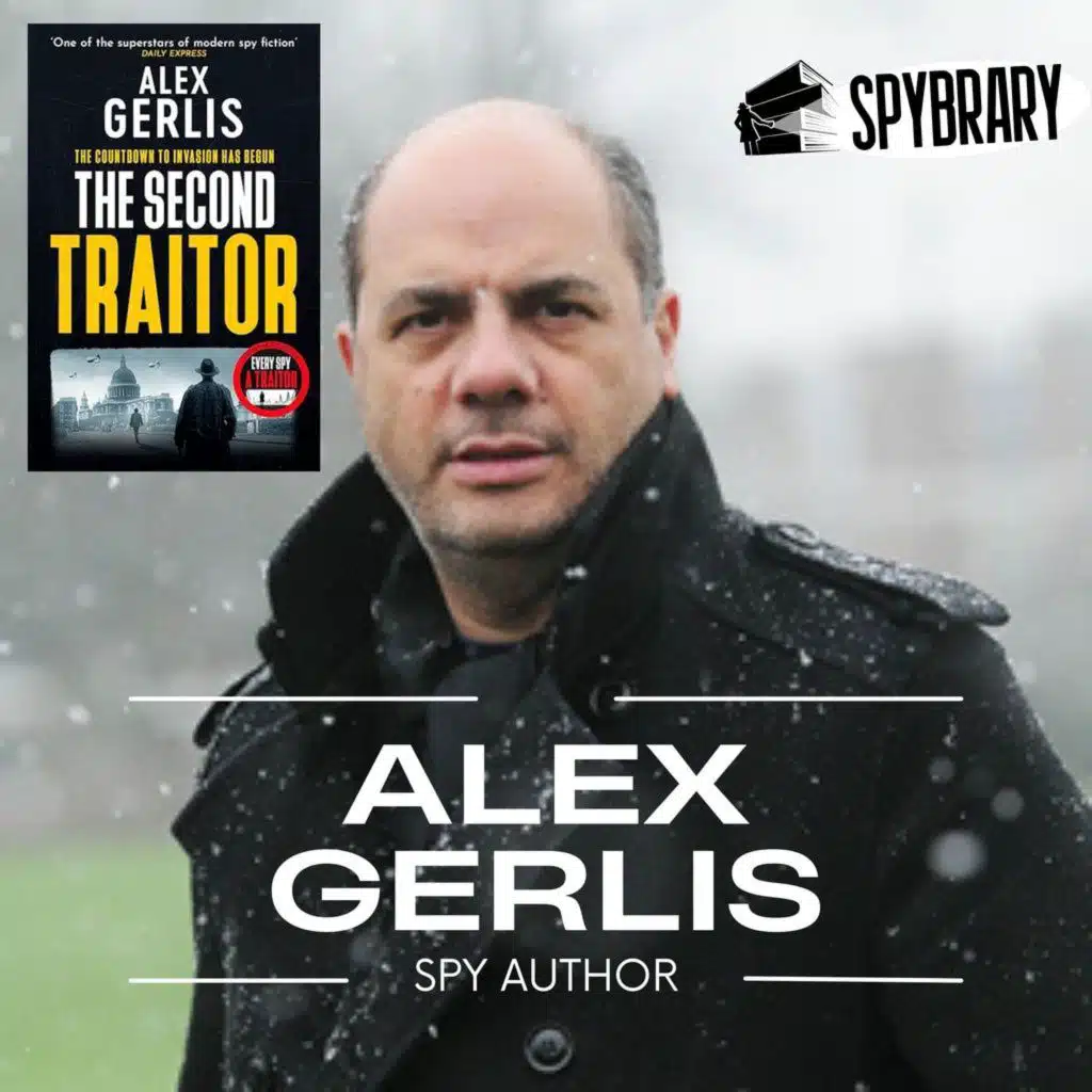 The Second Traitor with Alex Gerlis