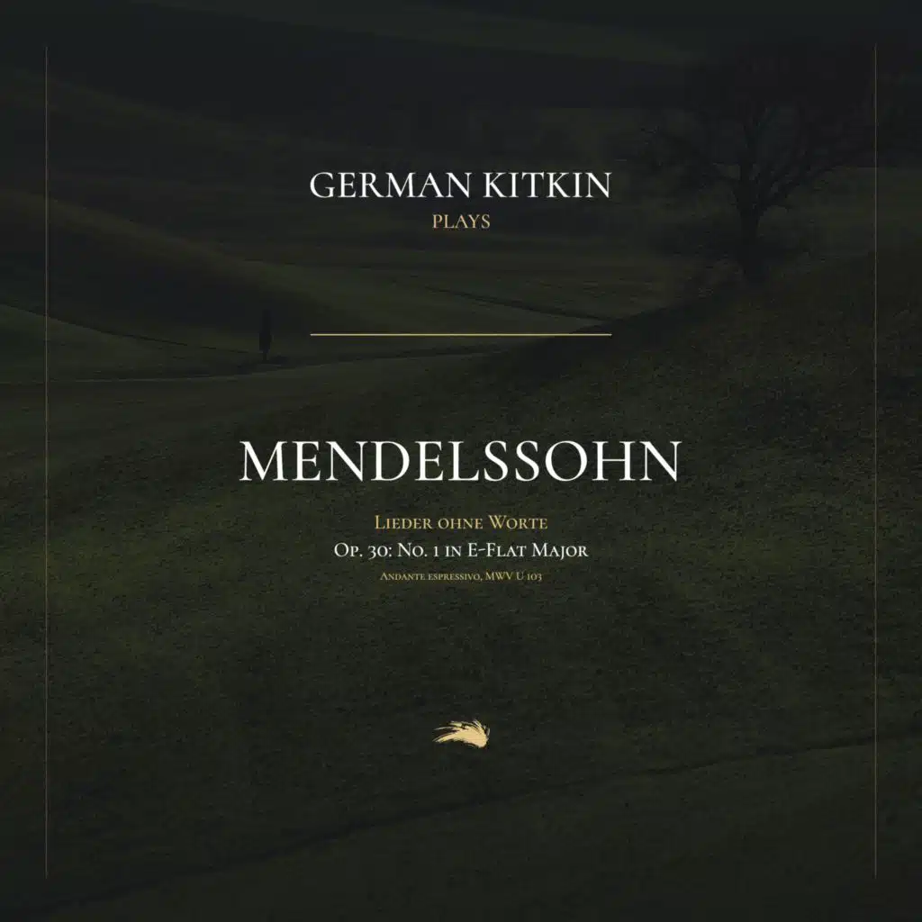 Felix Mendelssohn & German Kitkin