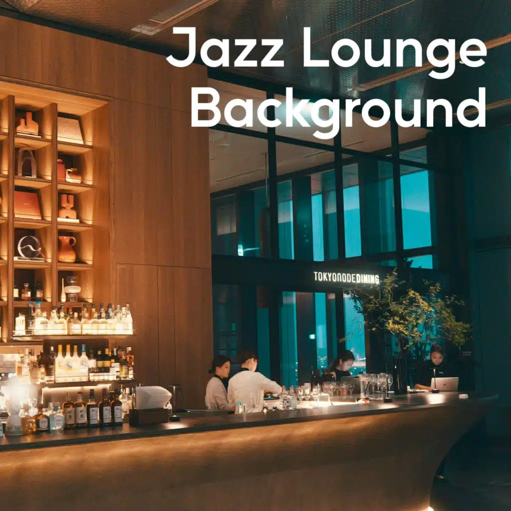 Jazz Lounge Background (Best of Bossa Nova)