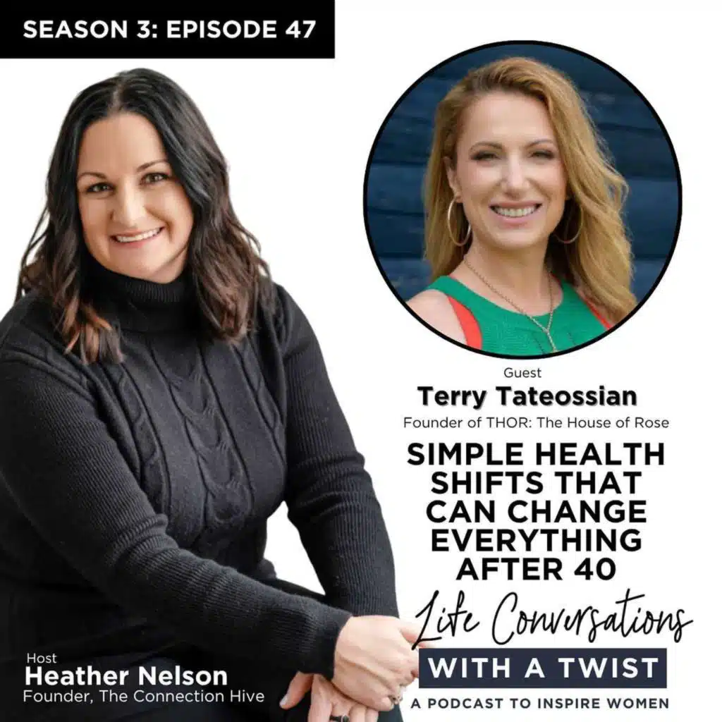 Simple Health Shifts That Can Change Everything After 40 with Terry Tateossian