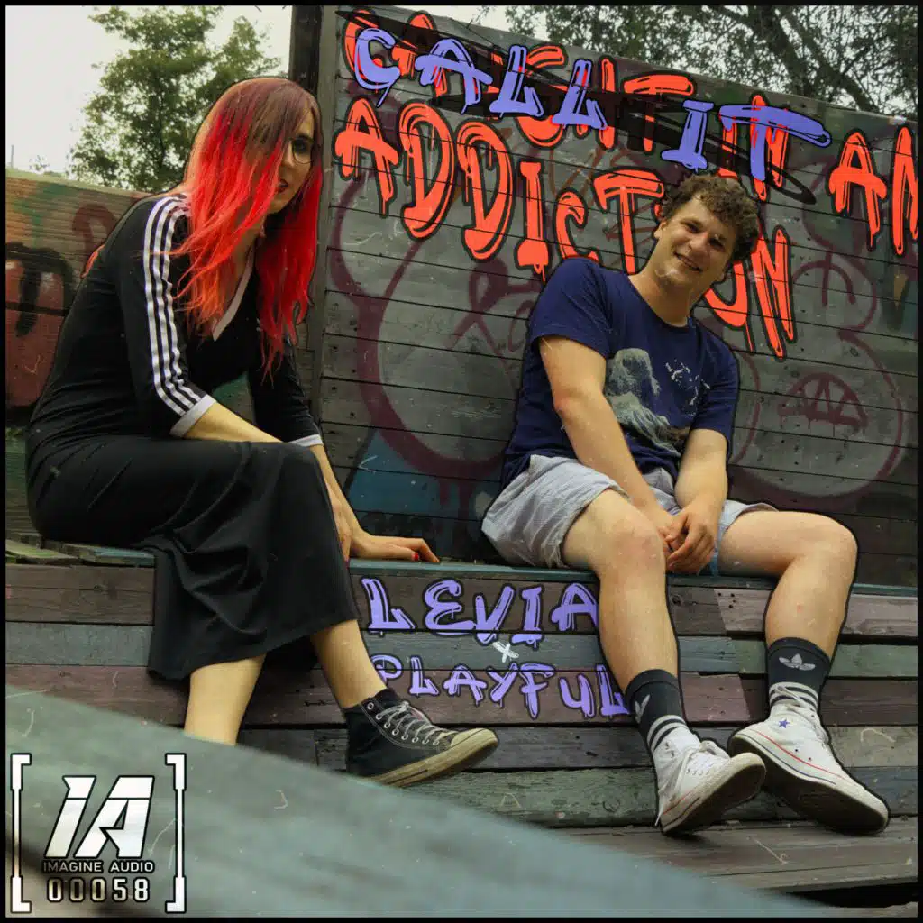 Call It An Addiction