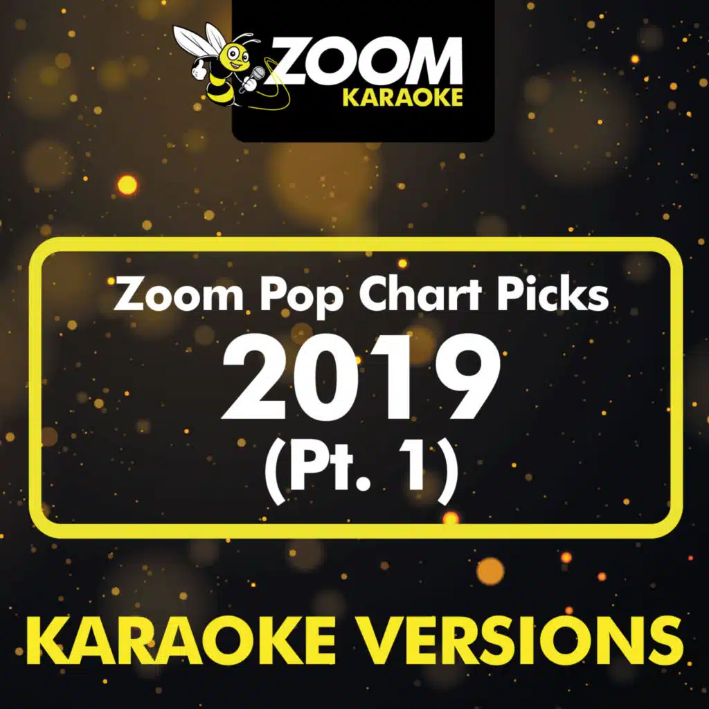 Zoom Pop Chart Picks 2019, Pt. 1 (Karaoke Version)
