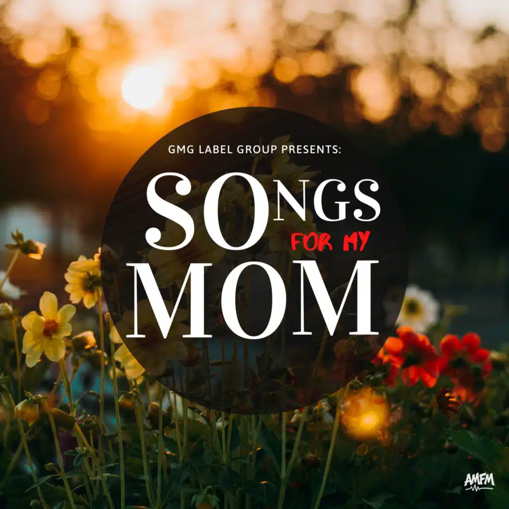 Songs for My Mom