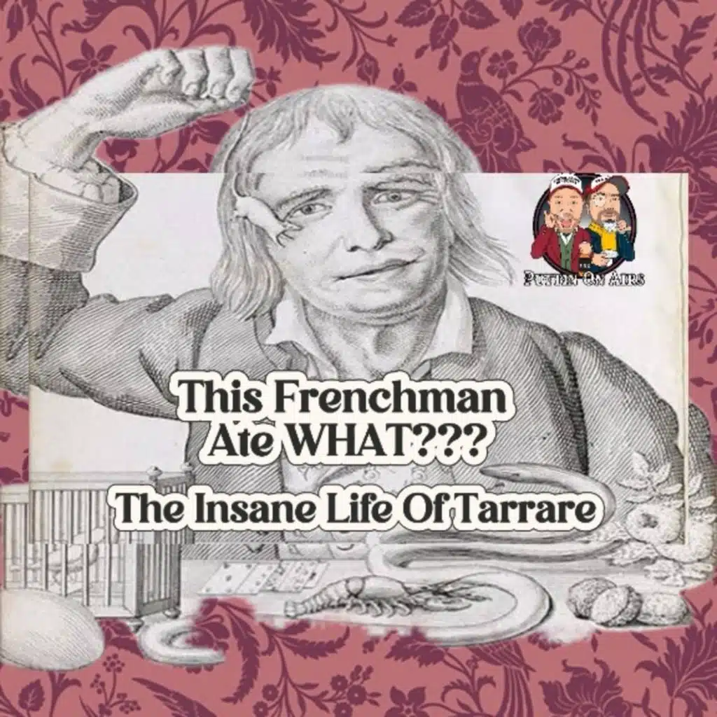 Fancy Fish, Fancy Movies, & a Crazy Frenchman| Puttin on Airs w/ Trae Crowder & Corey Ryan Forrester