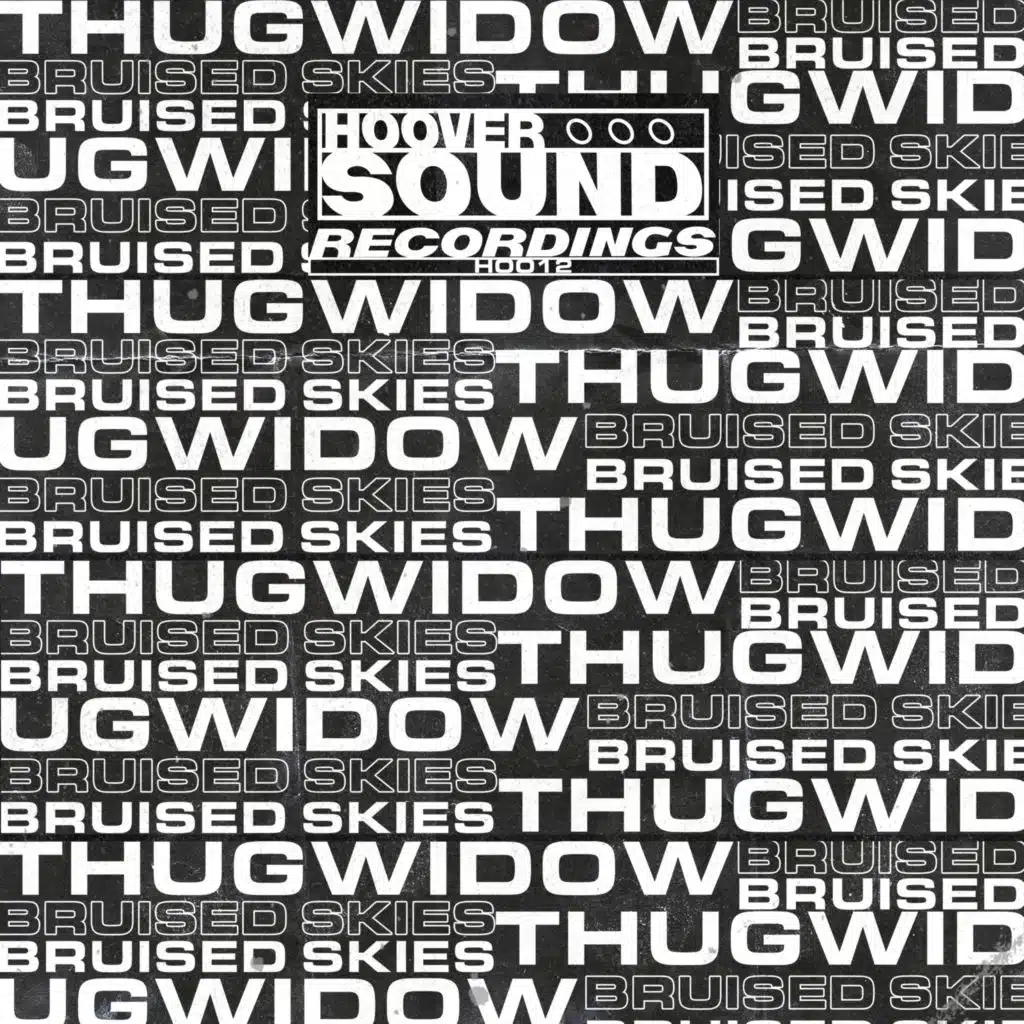 Bruised Skies & Thugwidow