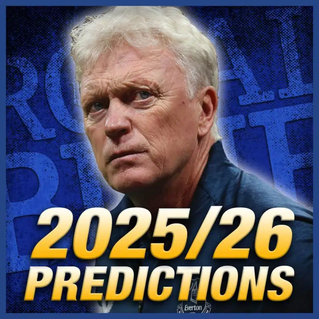 Everton & 2025/26 season predictions | Injury woes ahead of Leeds opener