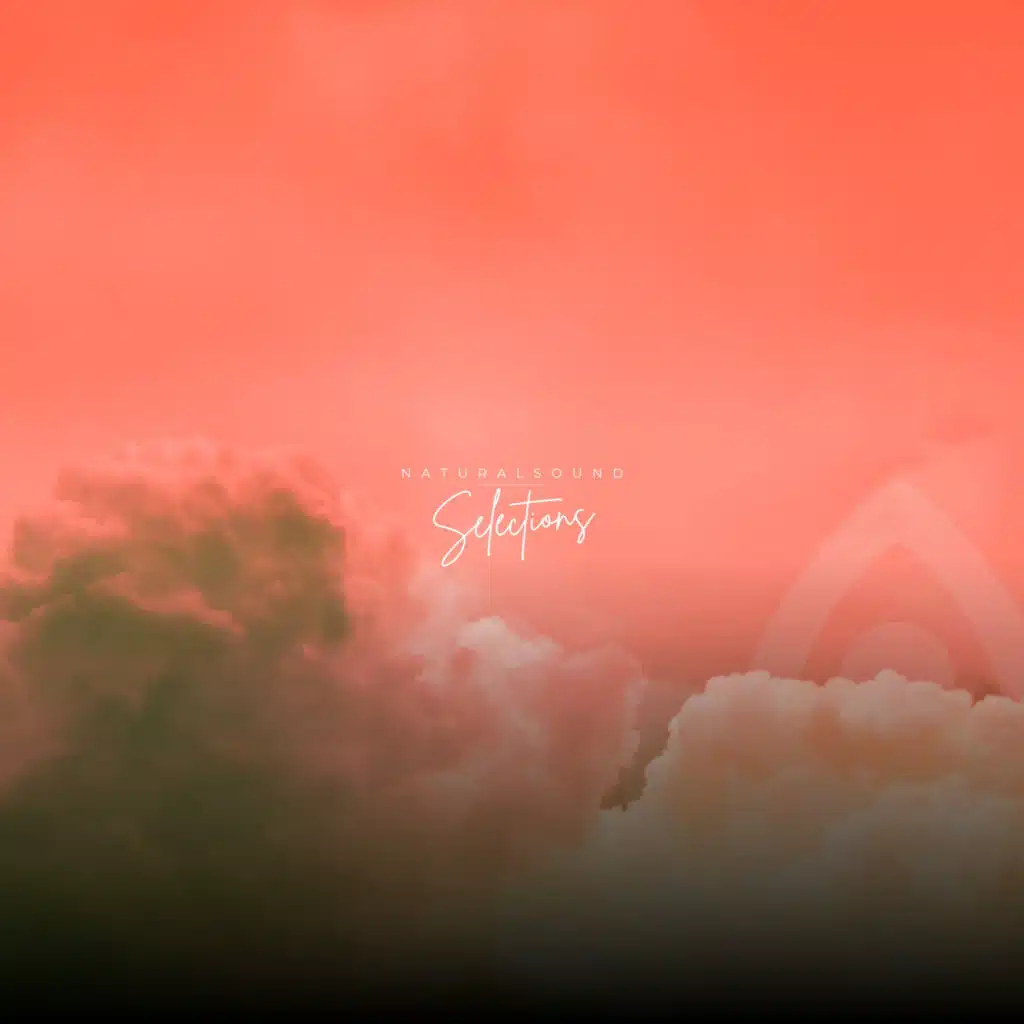 Natural Sounds Selections & Nature Sound Collection