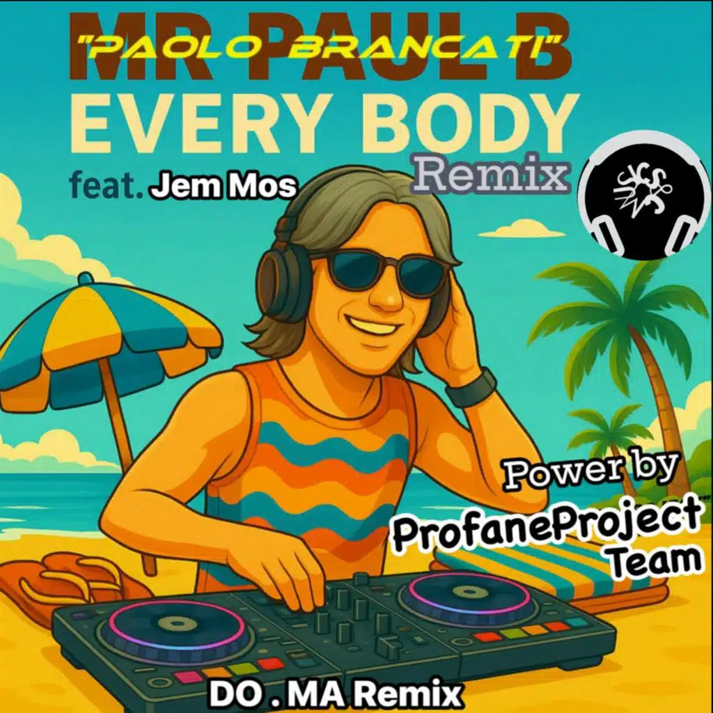 Every Body (Remix) [feat. Jem Mos & Do.Ma]