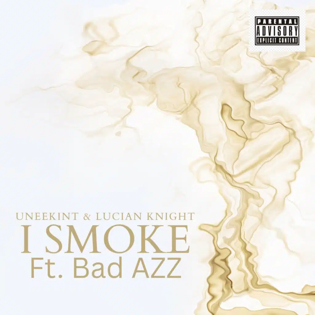 I Smoke (feat. Bad Azz)