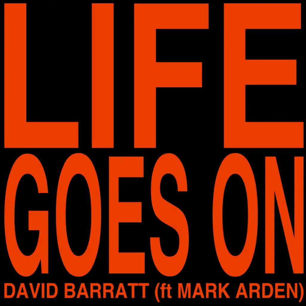 Life Goes On