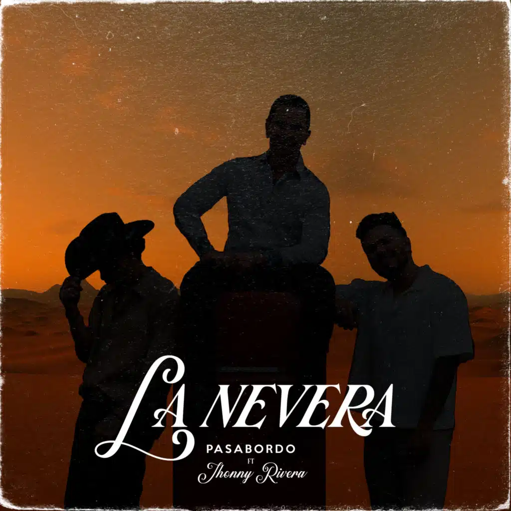 Pasabordo & Jhonny Rivera