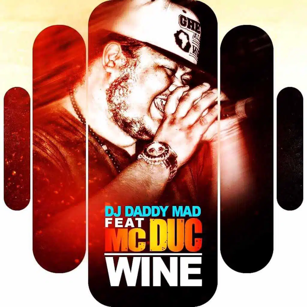 Wine (feat. MC Duc)