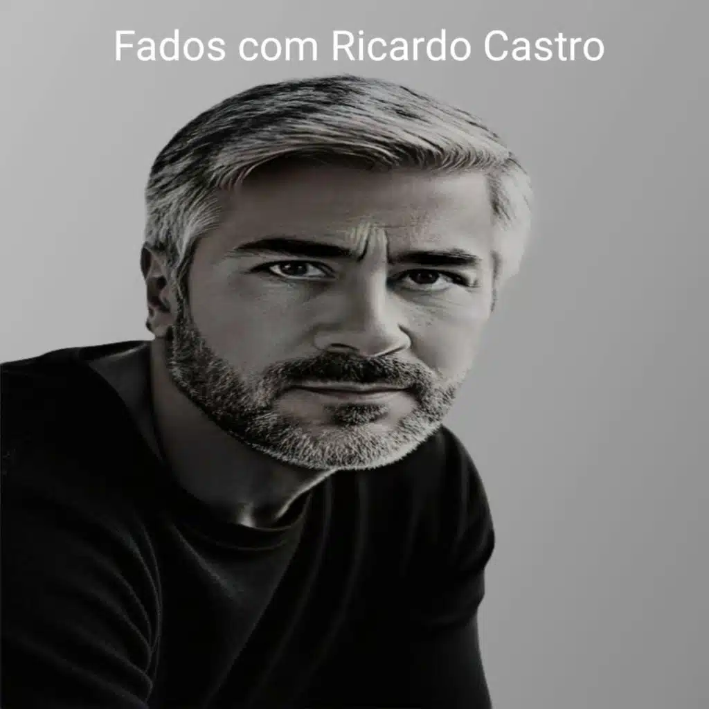 Fados Com Ricardo Castro