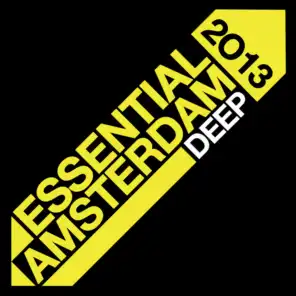 Essential Amsterdam 2013: Deep