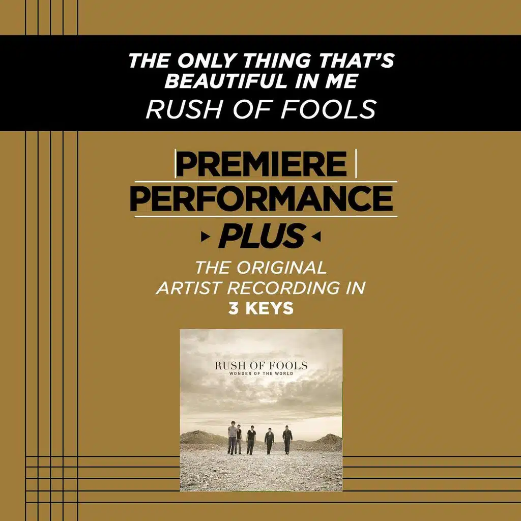 The Only Thing That's Beautiful In Me