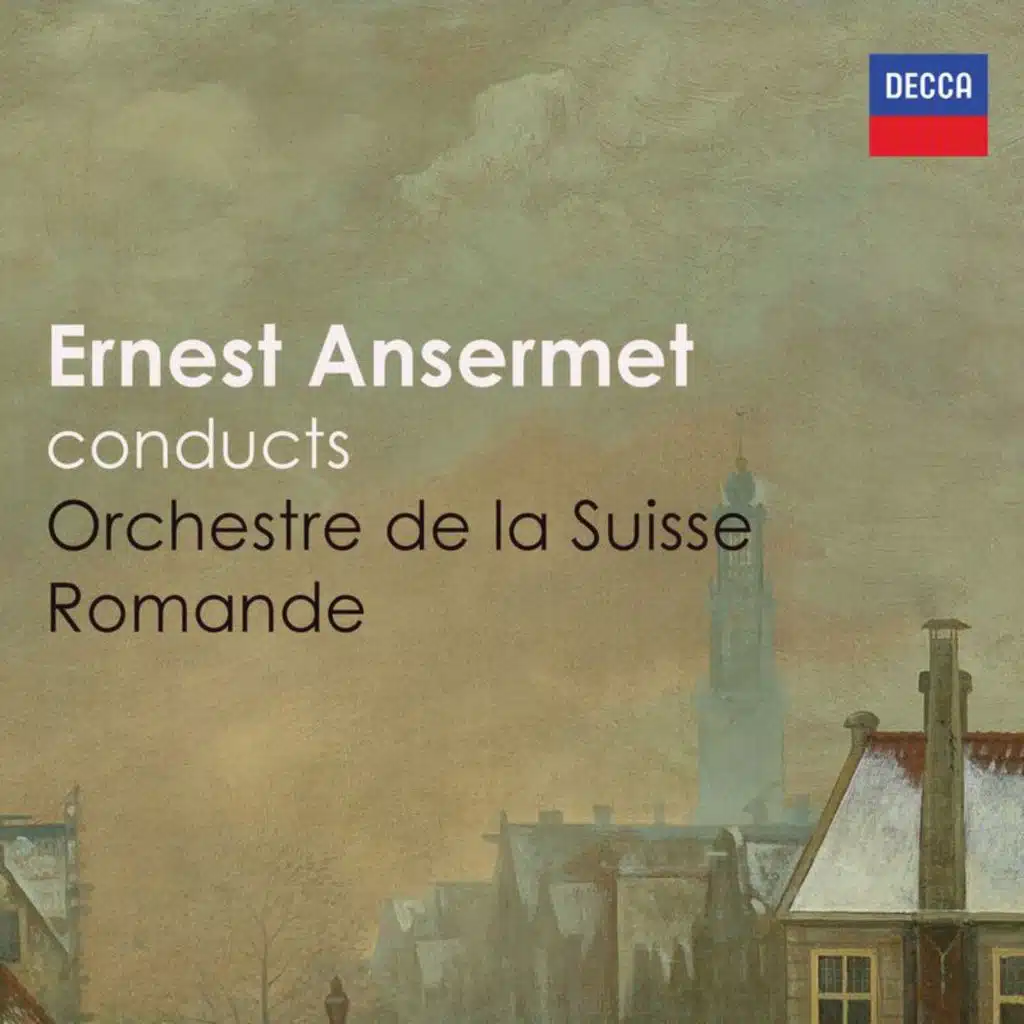 Orchestre de la Suisse Romande & Ernest Ansermet
