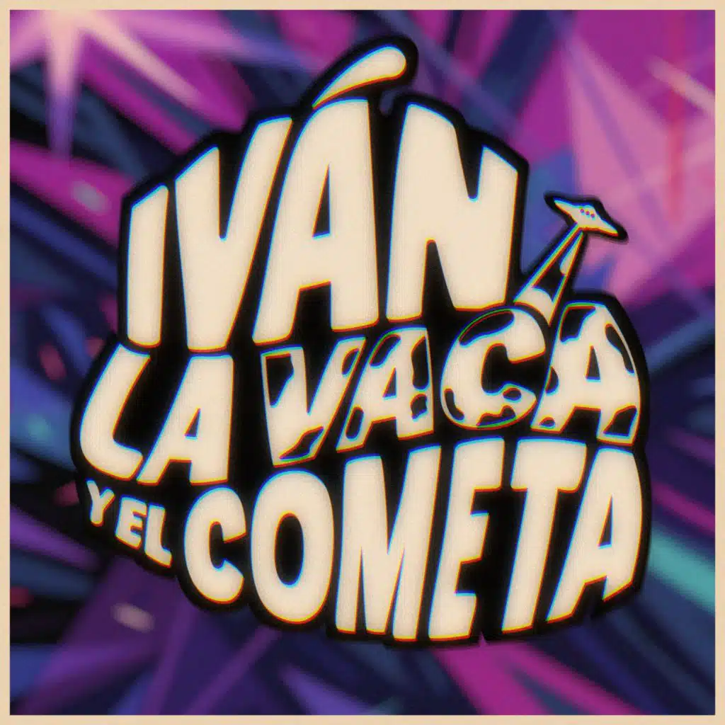 Iván, la Vaca y el Cometa (Banda sonora original)