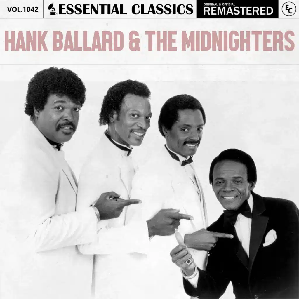 Essential Classics, Vol. 1042: Hank Ballard & The Midnighters