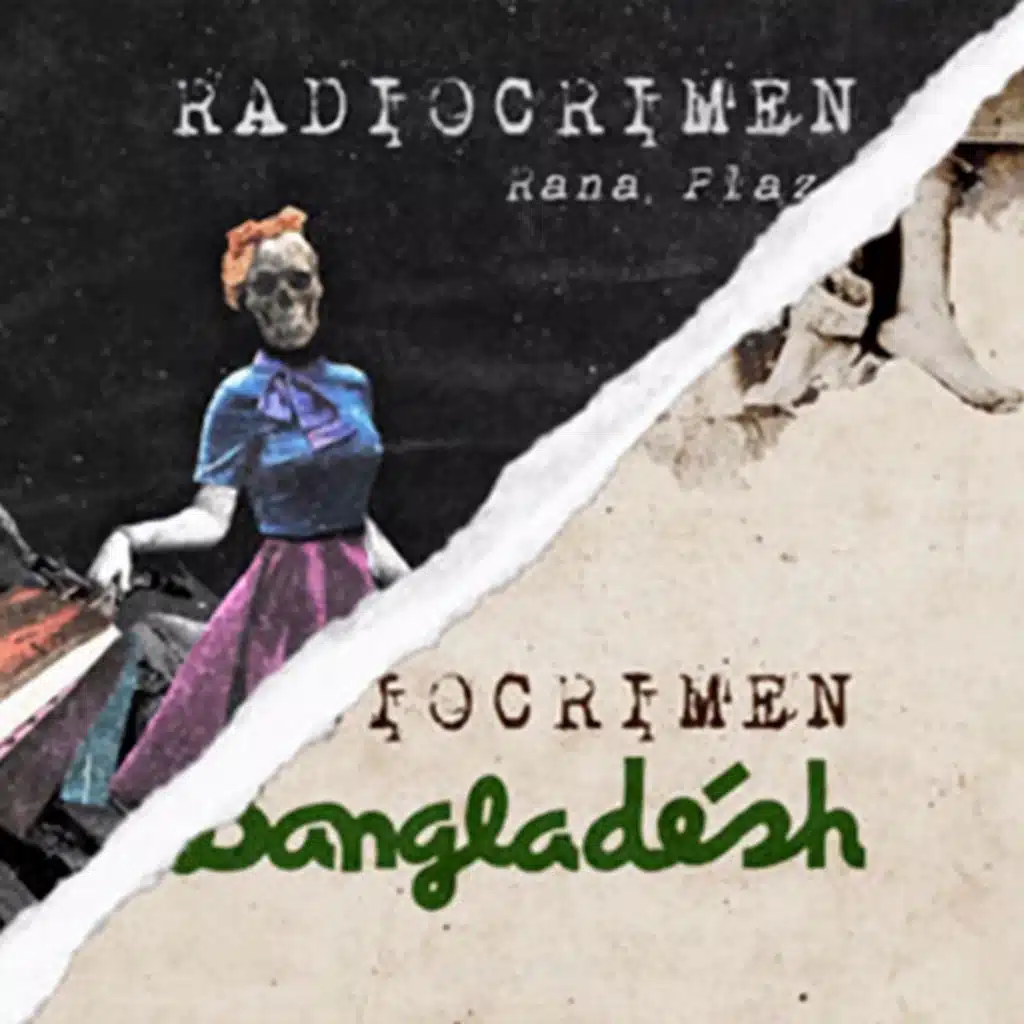 Rana Plaza & Bangladésh