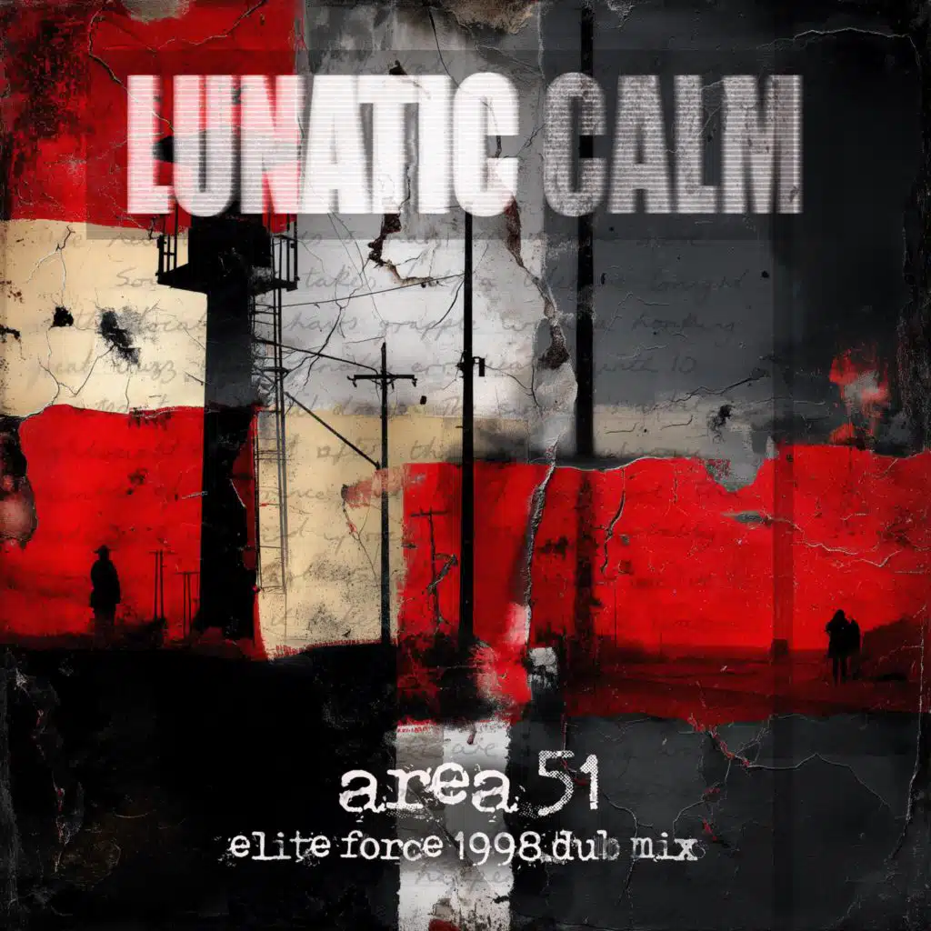 Area 51 (Elite Force Remix)