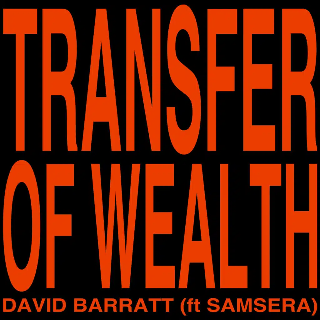 Transfer of Wealth