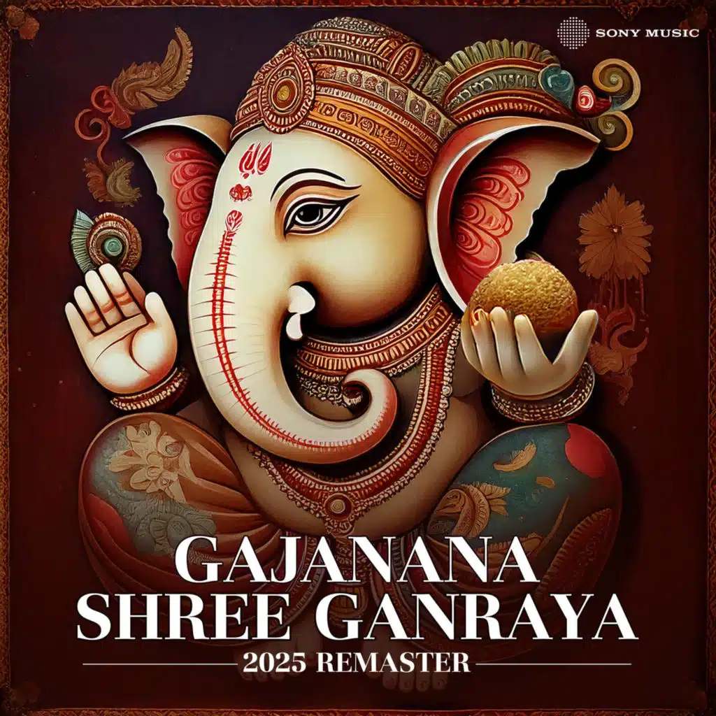Gajanana Shree Ganraya (2025 Remaster)