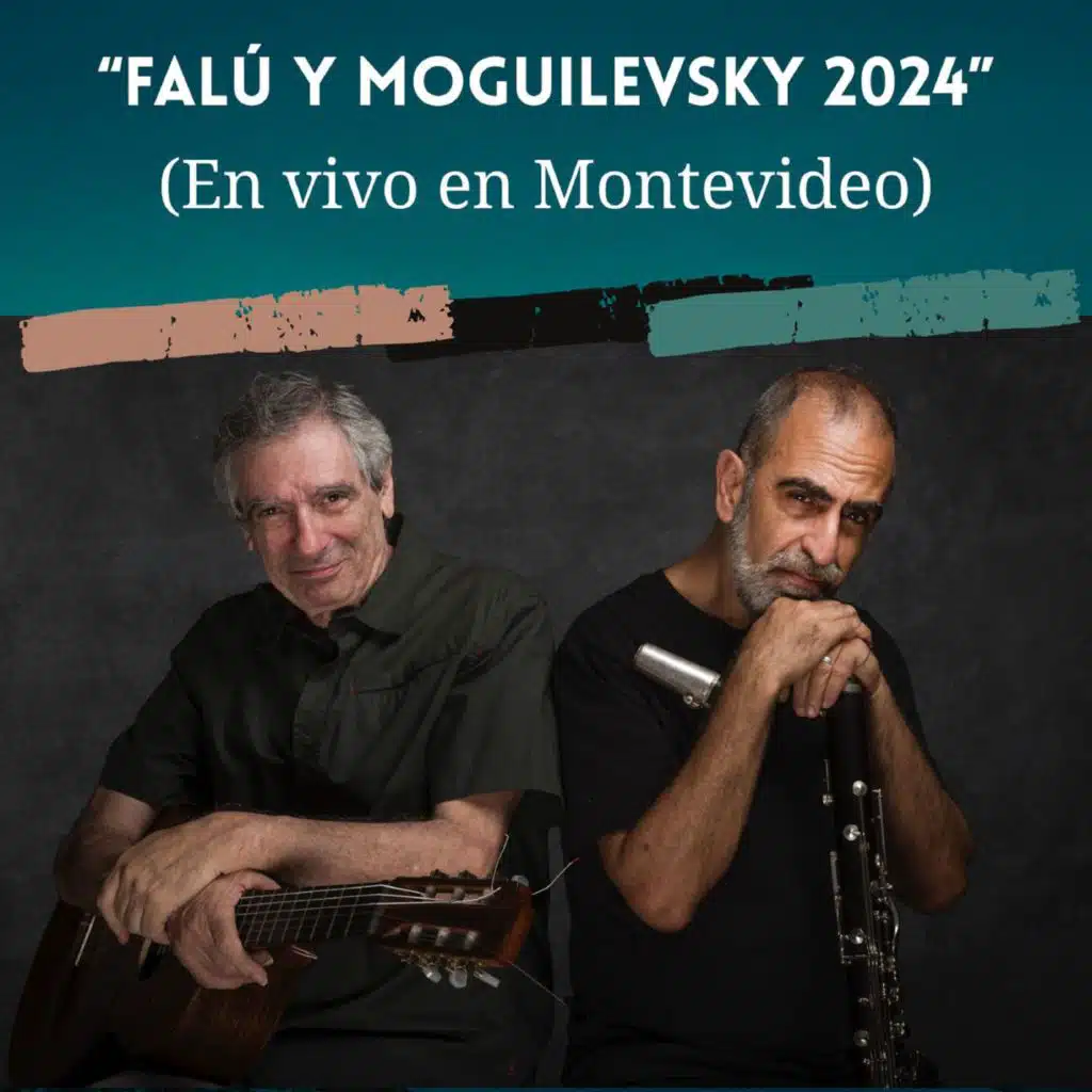 Juan Falú & Marcelo Moguilevsky