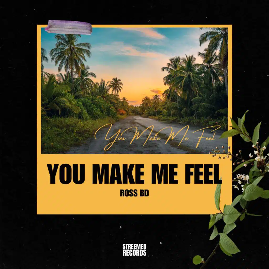 You Make Me Feel (Afro House Version)