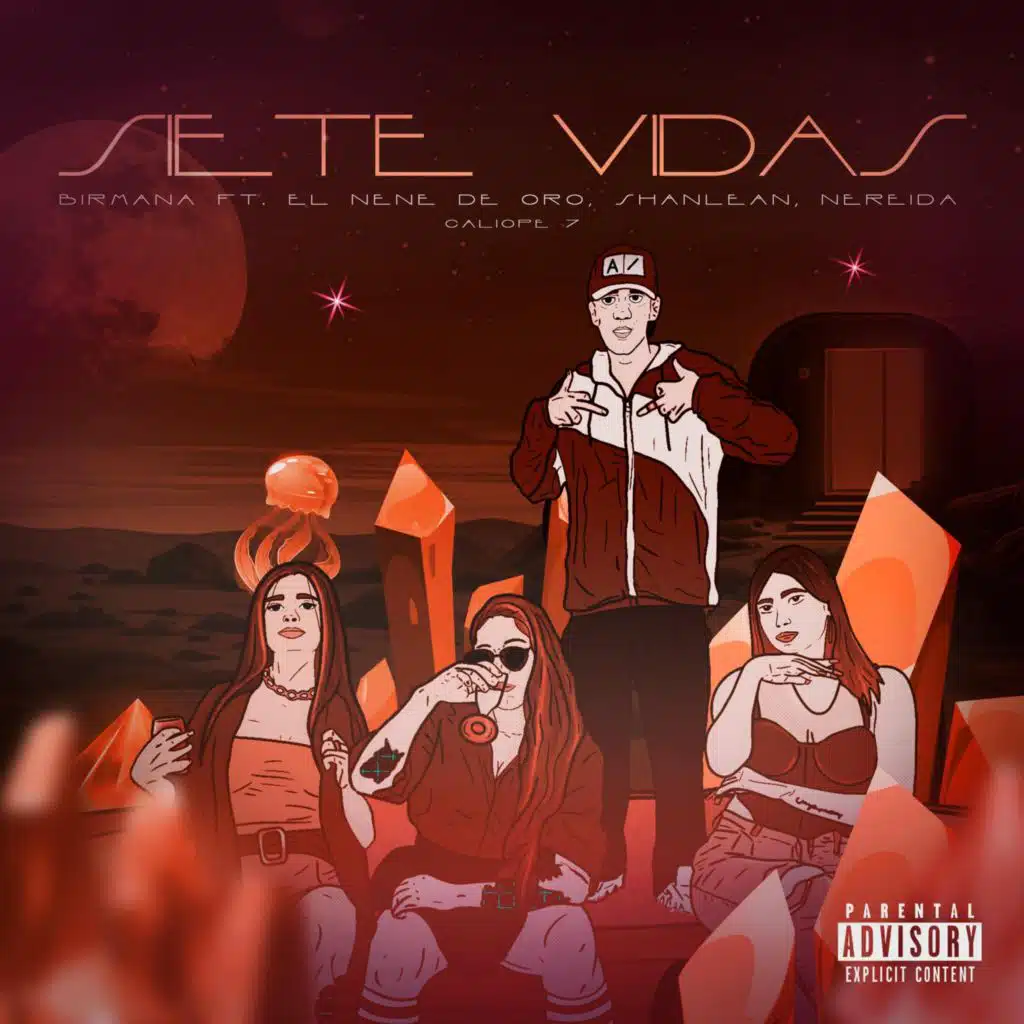 Siete Vidas (feat. El Nene De Oro, Nereida, Shanlean & Caliope 7)