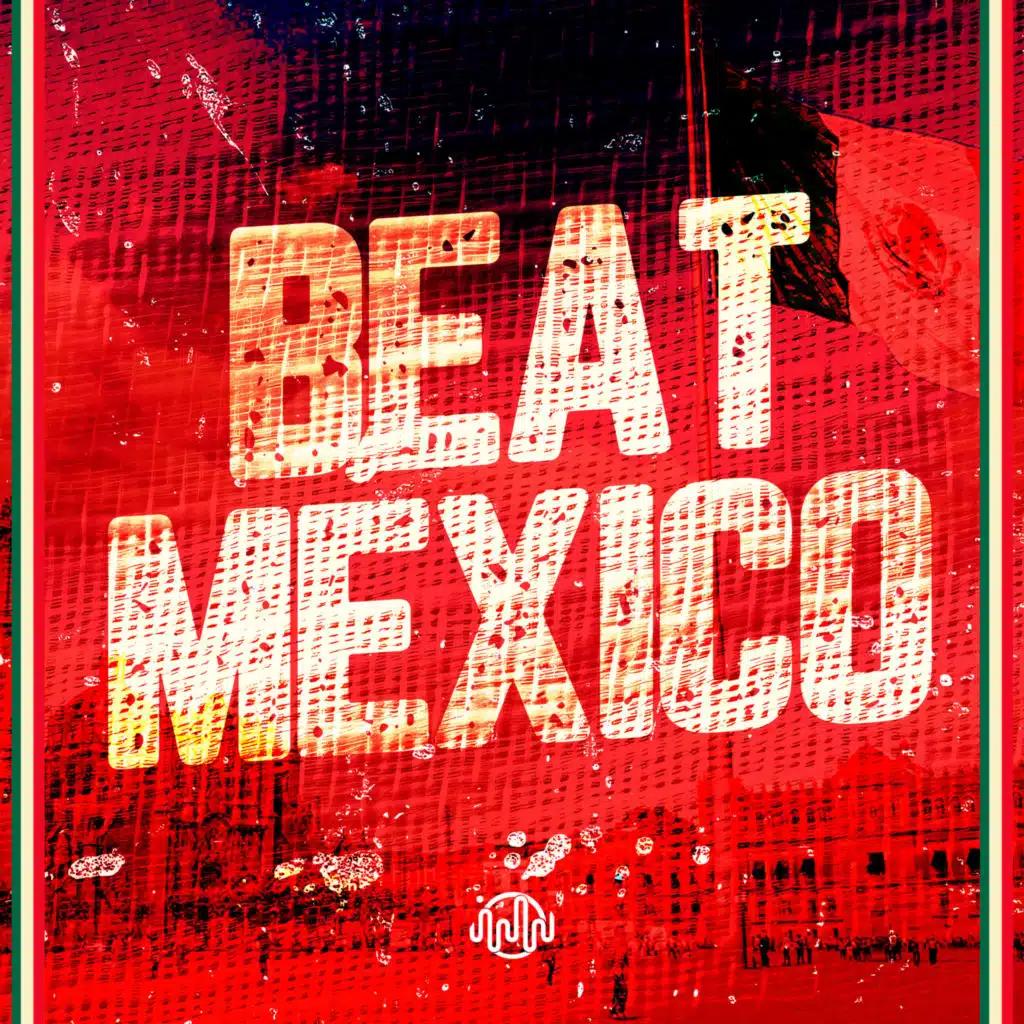 Beat Mexico
