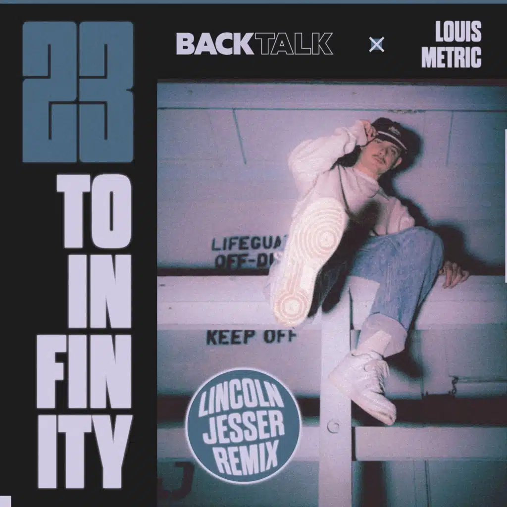 23 to Infinity (Lincoln Jesser Remix)