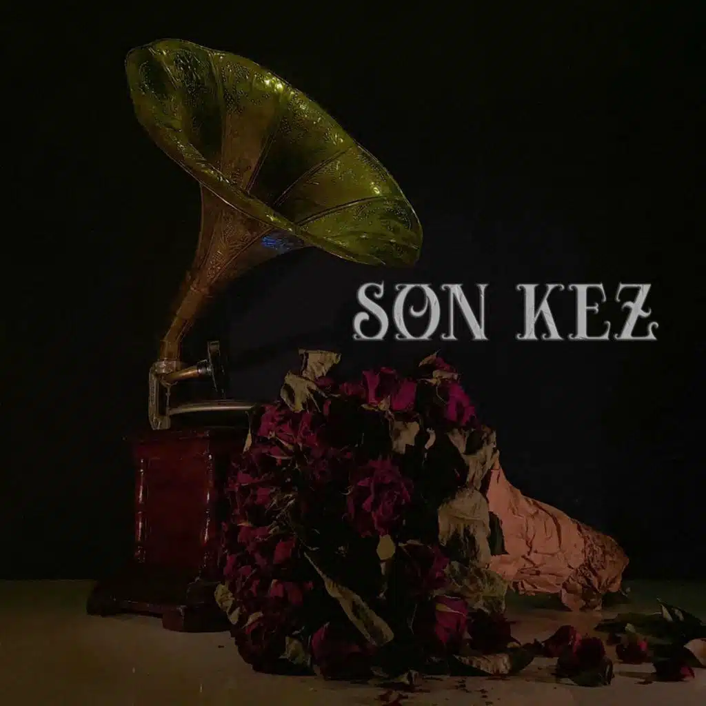 Son Kez