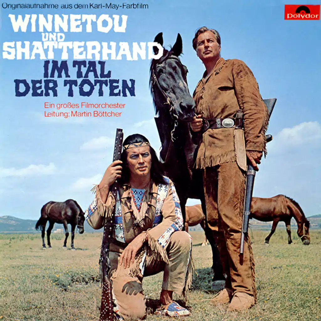 Winnetou und Shatterhand im Tal der Toten (Original Motion Picture Soundtrack)