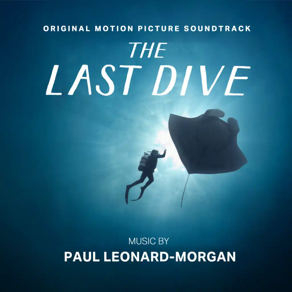 The Last Dive (Original Motion Picture Soundtrack)